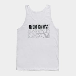 INCOGNITO Tank Top